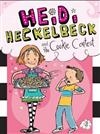 Heidi Heckelbeck and the cookie contest