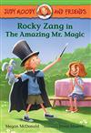Rocy Zang in the amazing Mr. Magic